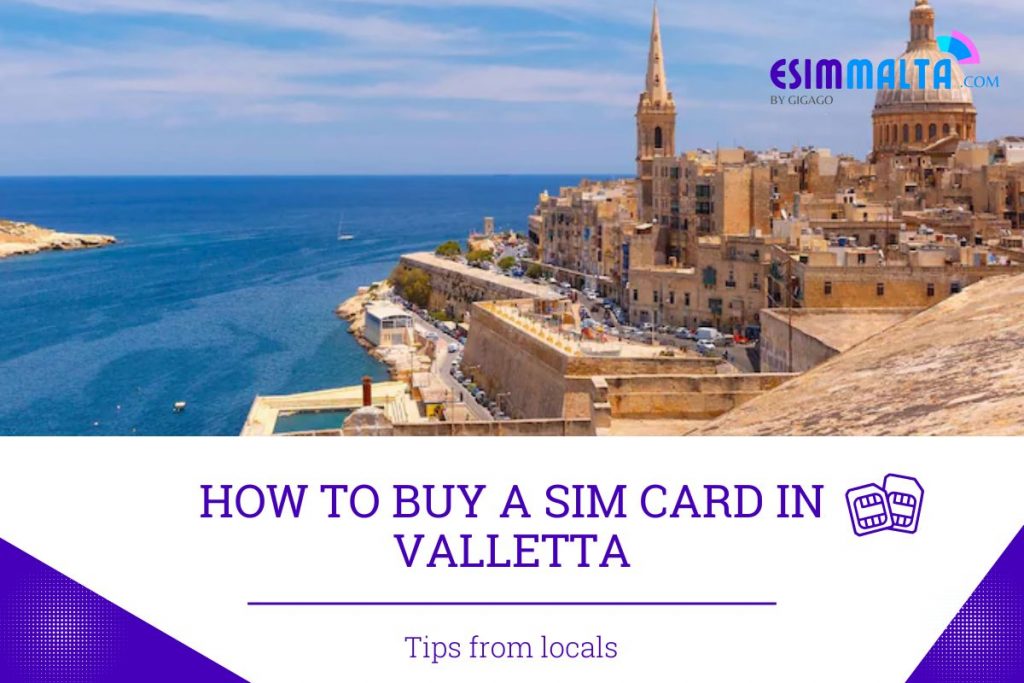 How to Buy A SIM Card in Valletta